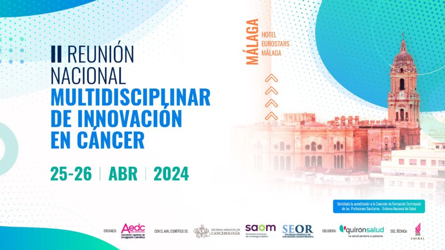 II Reunión Nacional Multidisciplinar de Innovación en Cáncer