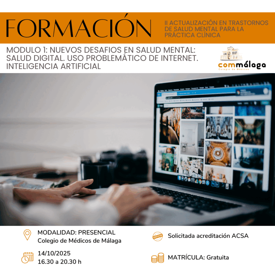 Módulo 1. Nuevos Desafíos en Salud Mental: Salud Digital, Uso Problemático de Internet e IA | 14 octubre
