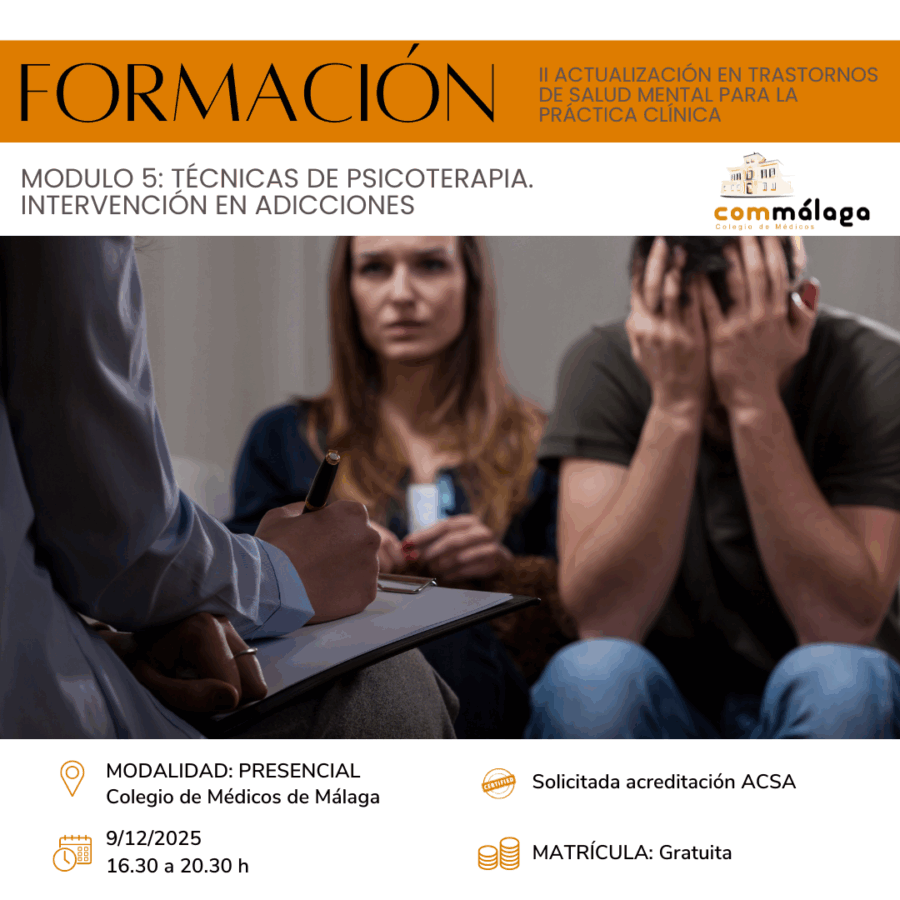 Módulo 5. Técnicas de Psicoterapia. Intervención en adicciones | 9 de diciembre
