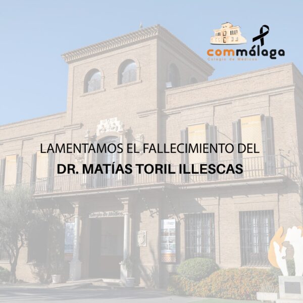 Lamentamos el fallecimiento del Dr. Matías Toril Illescas