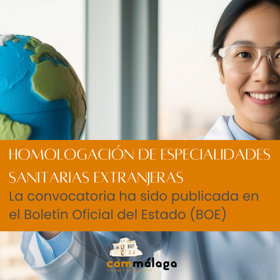 Convocatoria de las pruebas para homologar especialidades sanitarias extranjeras   