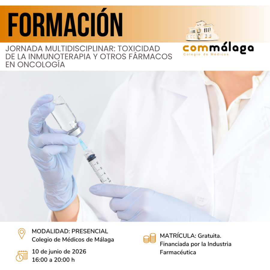 Toxicidad de la inmunoterapia y otros fármacos en oncología  | 10 de junio